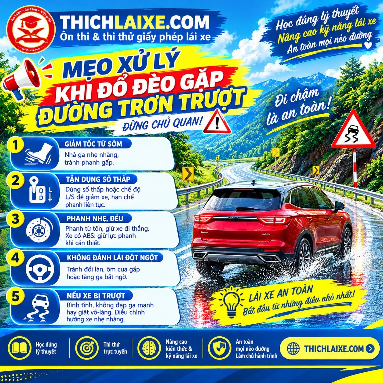Mẹo xử lý khi đổ đèo gặp đường trơn trượt: 5 nguyên tắc lái xe an toàn